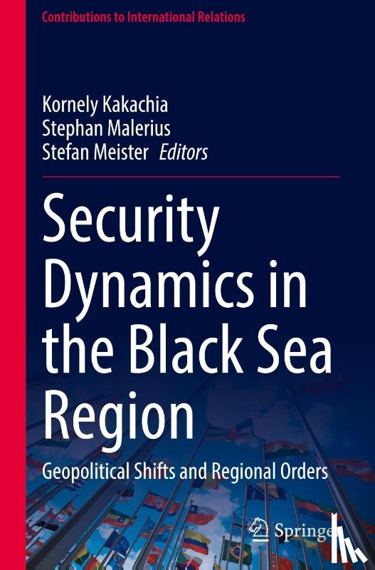  - Security Dynamics in the Black Sea Region