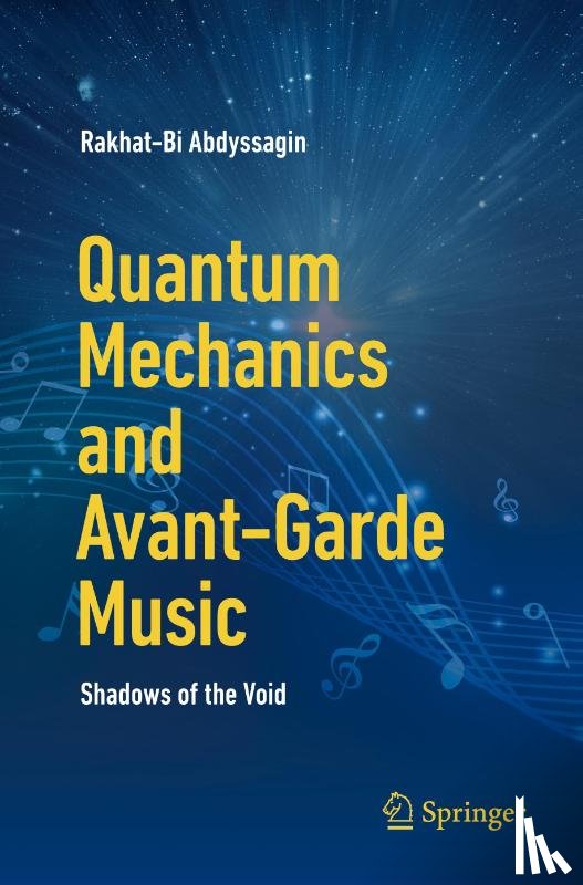 Abdyssagin, Rakhat-Bi - Quantum Mechanics and Avant-Garde Music