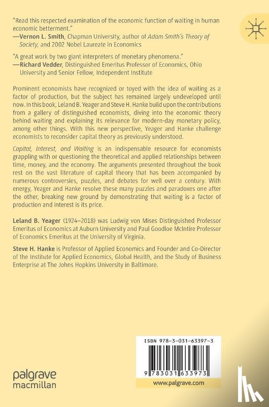 Yeager, Leland B., Hanke, Steve H. - Capital, Interest, and Waiting