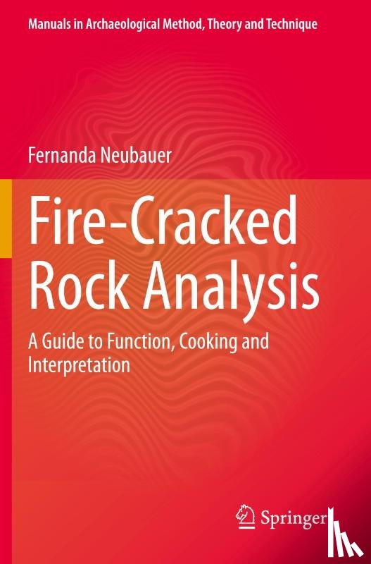 Neubauer, Fernanda - Fire-Cracked Rock Analysis