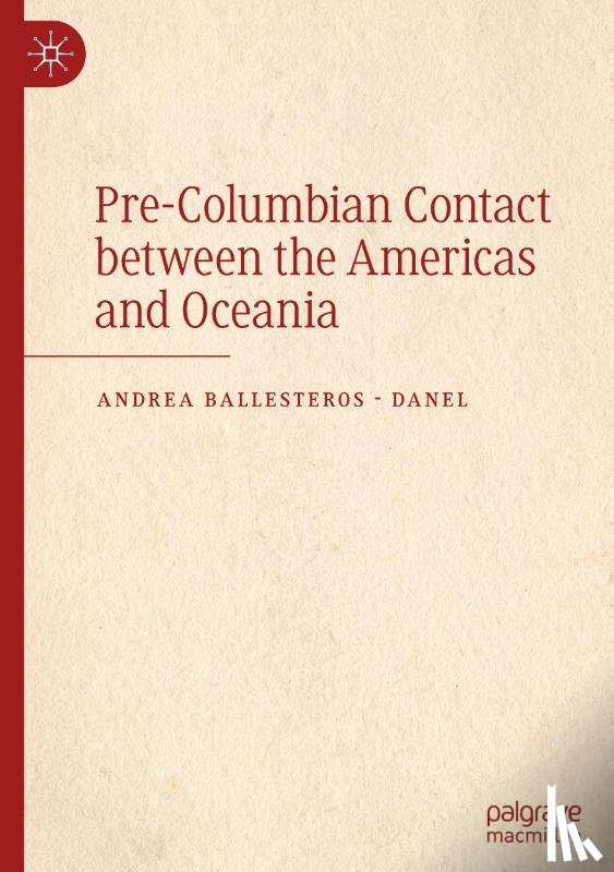 Ballesteros - Danel, Andrea - Pre-Columbian Contact between the Americas and Oceania