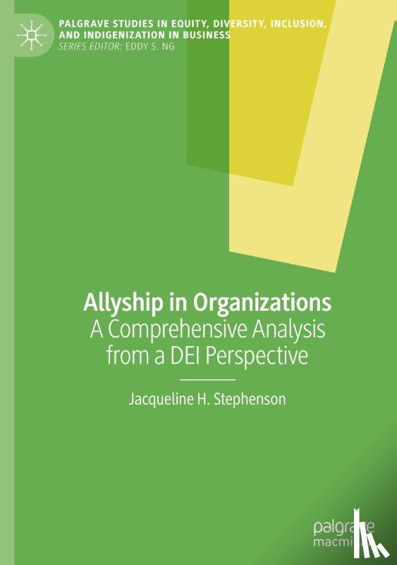 Stephenson, Jacqueline H. - Allyship in Organizations