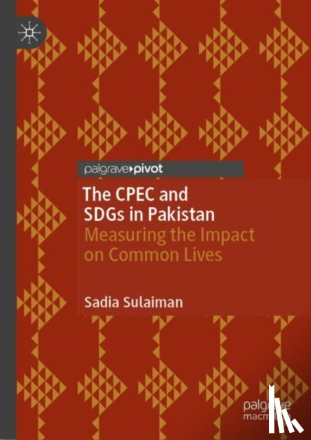 Sulaiman, Sadia - The CPEC and SDGs in Pakistan