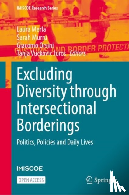  - Excluding Diversity Through Intersectional Borderings