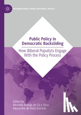  - Public Policy in Democratic Backsliding