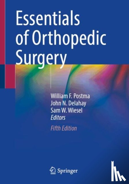  - Essentials of Orthopedic Surgery