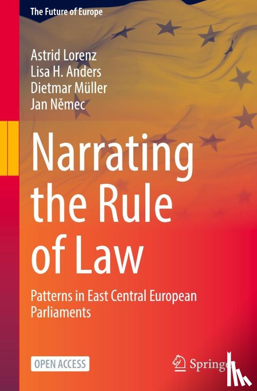 Lorenz, Astrid, Anders, Lisa H., Muller, Dietmar, Nemec, Jan - Narrating the Rule of Law