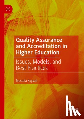 Kayyali, Mustafa - Quality Assurance and Accreditation in Higher Education