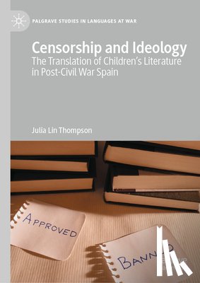 Lin Thompson, Julia - Censorship and Ideology