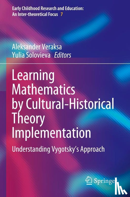  - Learning Mathematics by Cultural-Historical Theory Implementation