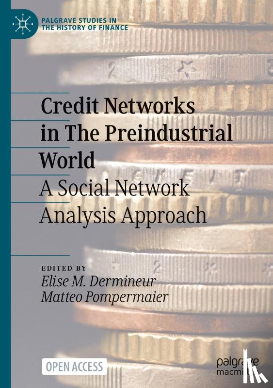  - Credit Networks in The Preindustrial World