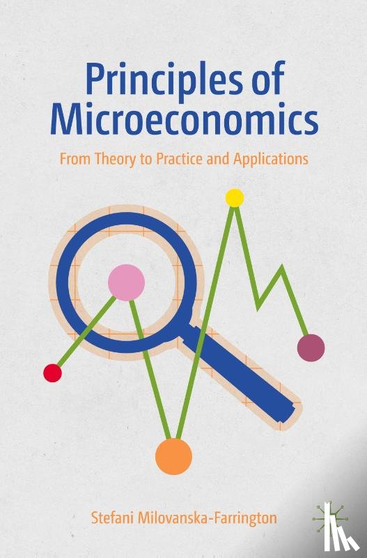 Milovanska-Farrington, Stefani - Principles of Microeconomics