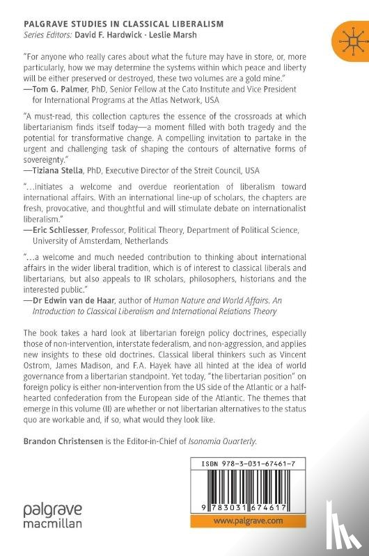  - Liberty and Security in an Anarchical World Volume II