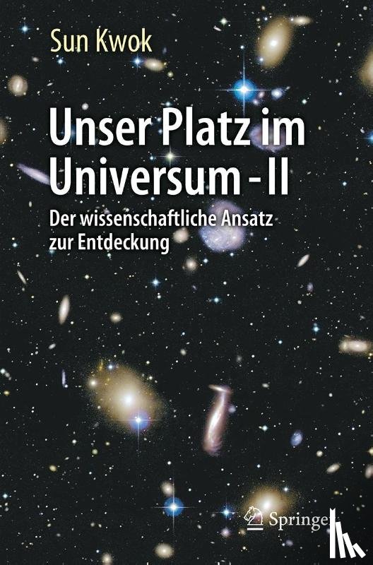 Kwok, Sun - Unser Platz im Universum - II