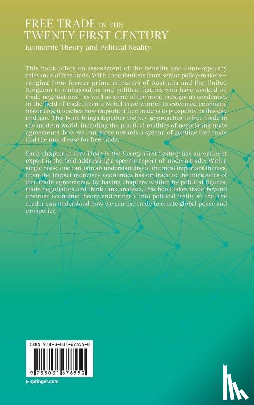  - Free Trade in the Twenty-First Century