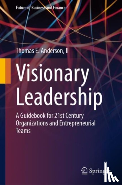 E. Anderson, II - Visionary Leadership