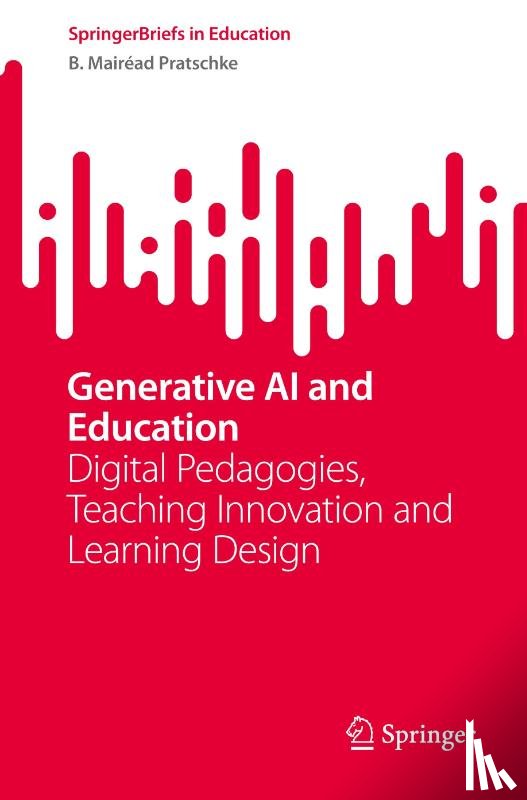 Pratschke, B. Mairead - Generative AI and Education