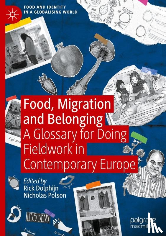  - Food, Migration and Belonging