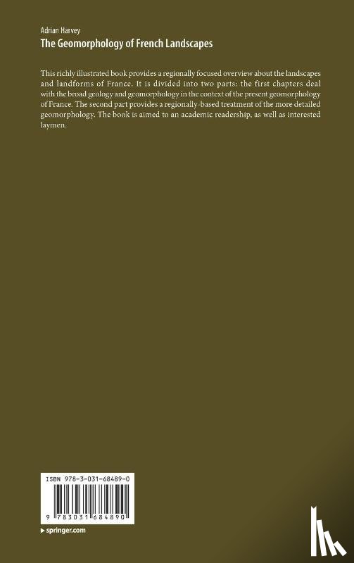 Harvey, Adrian - The Geomorphology of French Landscapes