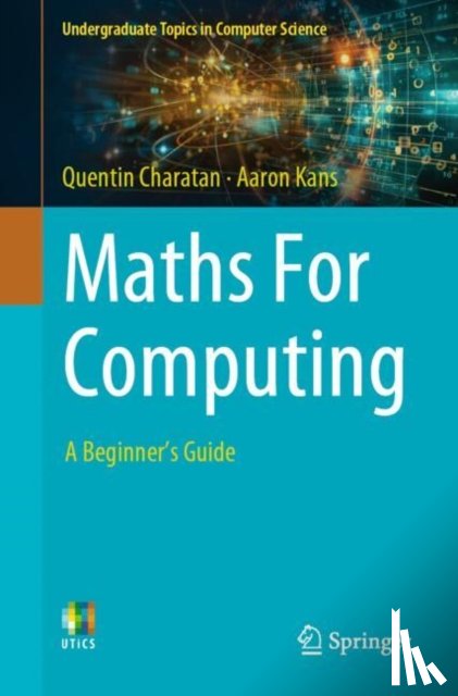 Charatan, Quentin, Kans, Aaron - Maths For Computing