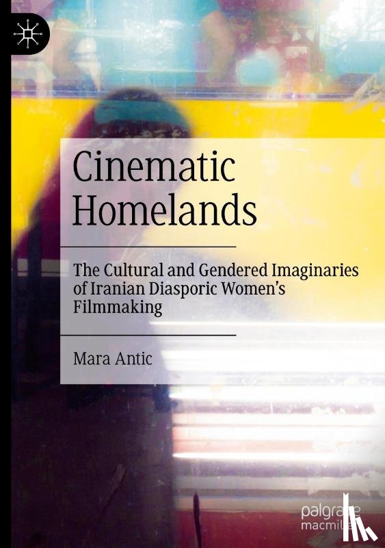 Antic, Mara - Cinematic Homelands