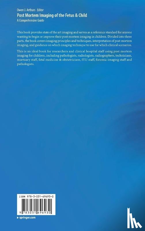  - Post Mortem Imaging of the Fetus & Child