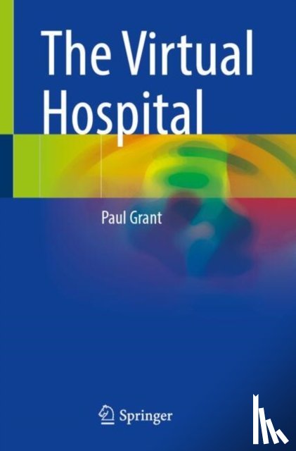 Grant, Paul - The Virtual Hospital
