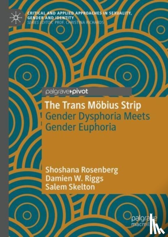 Rosenberg, Shoshana, Riggs, Damien W., Skelton, Salem - The Trans Mobius Strip