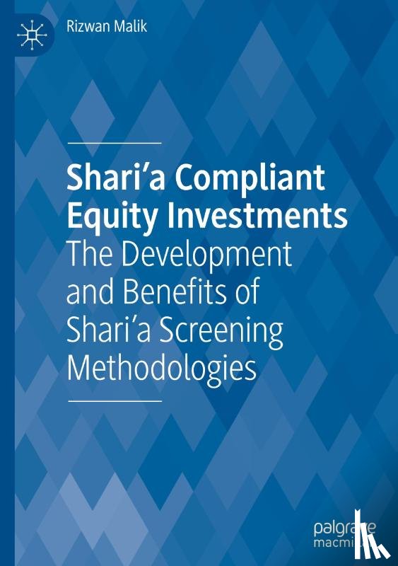 Malik, Rizwan - Shari'a Compliant Equity Investments