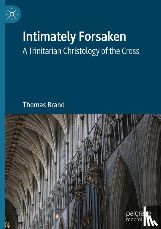 Brand, Thomas - Intimately Forsaken