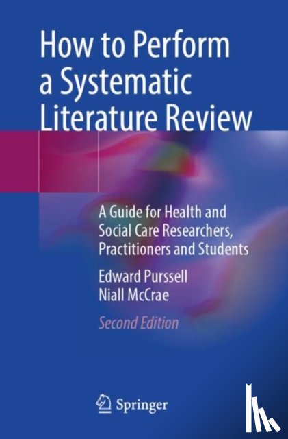 Purssell, Edward, McCrae, Niall - How to Perform a Systematic Literature Review