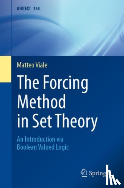 Viale, Matteo - The Forcing Method in Set Theory