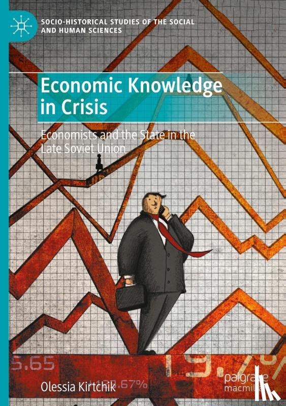 Kirtchik, Olessia - Economic Knowledge in Crisis