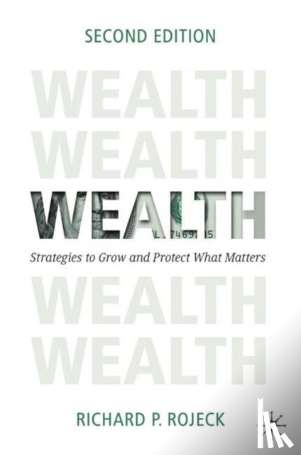 Rojeck, Richard P. - Wealth