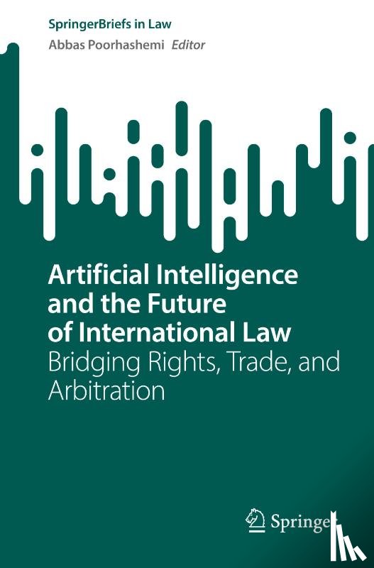  - Artificial Intelligence and the Future of International Law