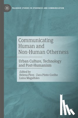  - Communicating Human and Non-Human Otherness