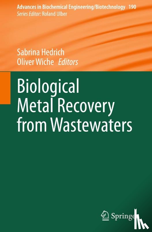  - Biological Metal Recovery from Wastewaters