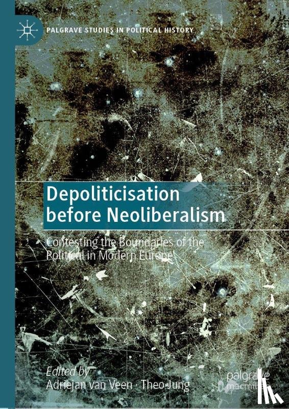  - Depoliticisation before Neoliberalism
