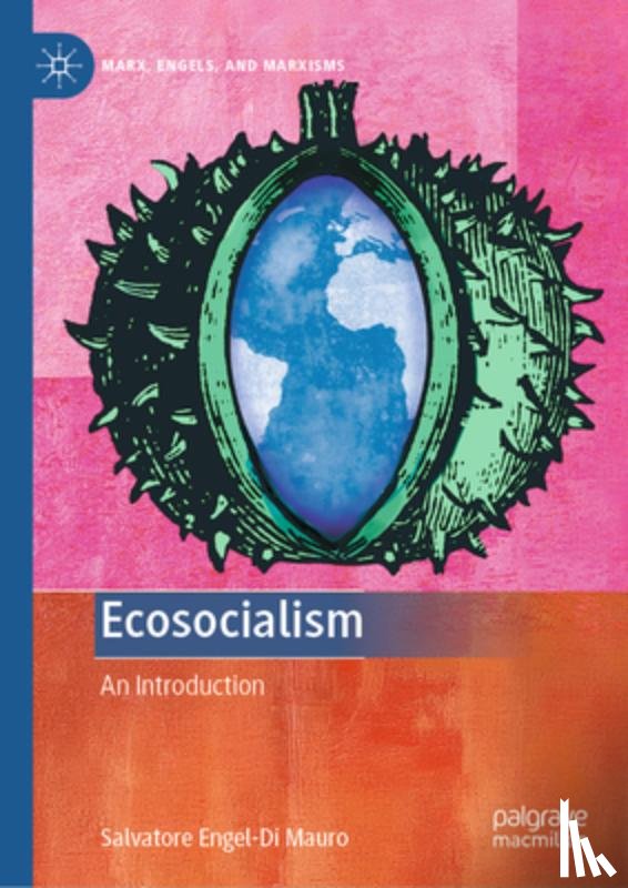 Engel-Di Mauro, Salvatore - Ecosocialism