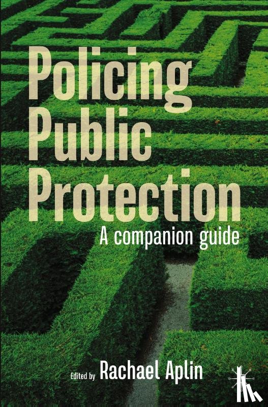  - Policing Public Protection