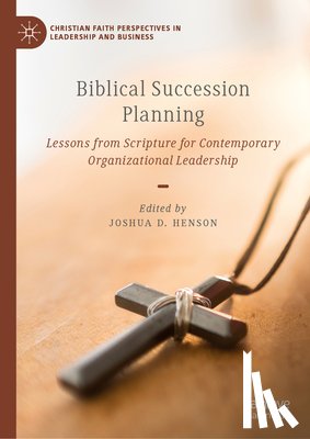  - Biblical Succession Planning