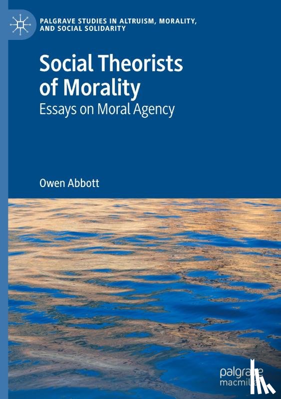 Abbott, Owen - Social Theorists of Morality