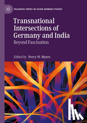  - Transnational Intersections of Germany and India