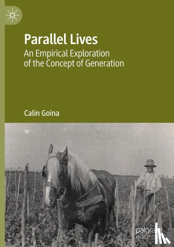 Goina, Calin - Parallel Lives