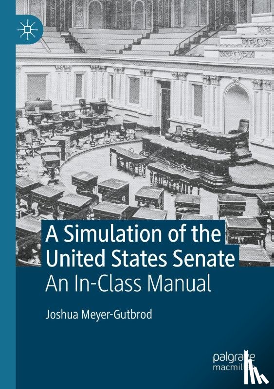 Meyer-Gutbrod, Joshua - A Simulation of the United States Senate