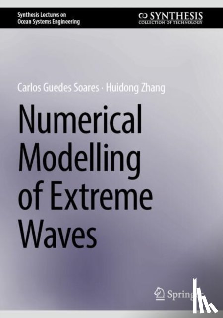 Zhang, Huidong, Guedes Soares, Carlos - Numerical Modelling of Extreme Waves