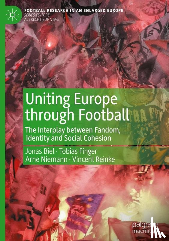 Biel, Jonas, Finger, Tobias, Niemann, Arne, Reinke, Vincent - Uniting Europe through Football