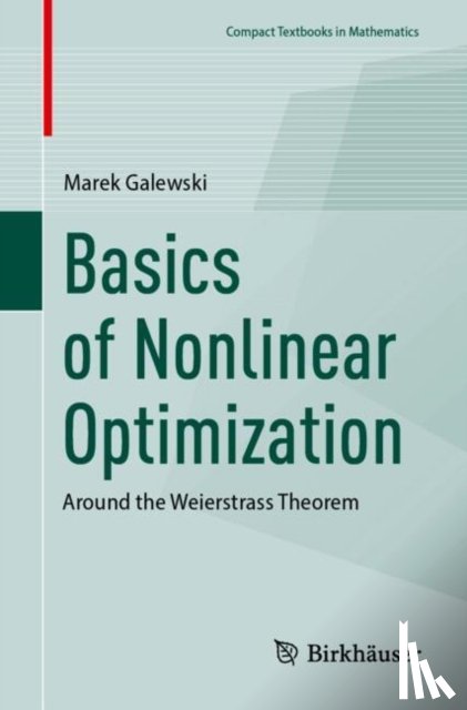 Galewski, Marek - Basics of Nonlinear Optimization