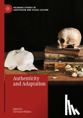  - Authenticity and Adaptation