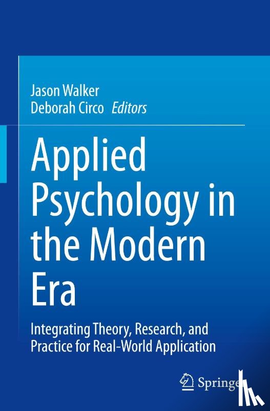  - Applied Psychology in the Modern Era